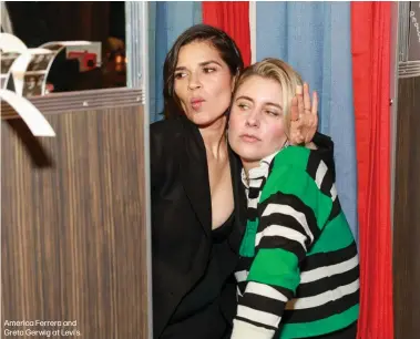  ?? ?? America Ferrera and Greta Gerwig at Levi's.