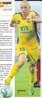  ?? ISL ?? Iain Hume.