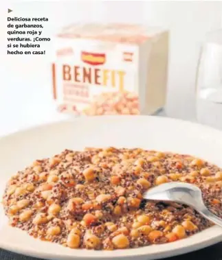  ??  ?? Deliciosa receta de garbanzos, quinoa roja y verduras. ¡Como si se hubiera hecho en casa!