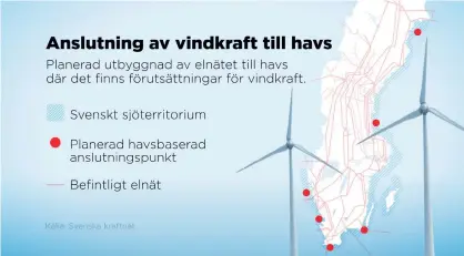  ?? GRAFIK: ANDERS HUMLEBO ?? Här är det tänkt att de kommande vindkraftp­arkerna till havs ska ligga.