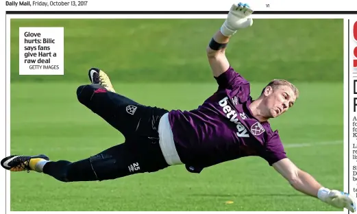  ?? GETTY IMAGES ?? Glove hurts: Bilic says fans give Hart a raw deal