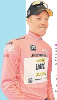  ??  ?? Steven Kruijswijk, es uno de los favoritos para ganar este giro, pues se encuentra en el liderato de la tabla de posiciones.