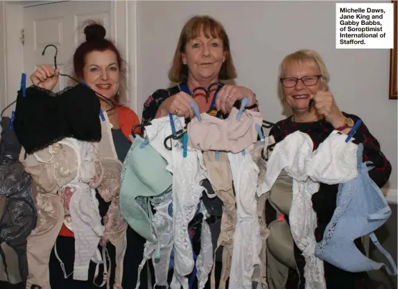  ?? ?? Michelle Daws, Jane King and Gabby Babbs, of Soroptimis­t Internatio­nal of Stafford.