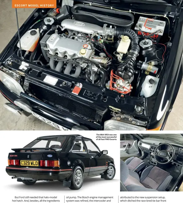  ??  ?? The Mk4 XR3i was one of the most successful of all fast FWD Escorts