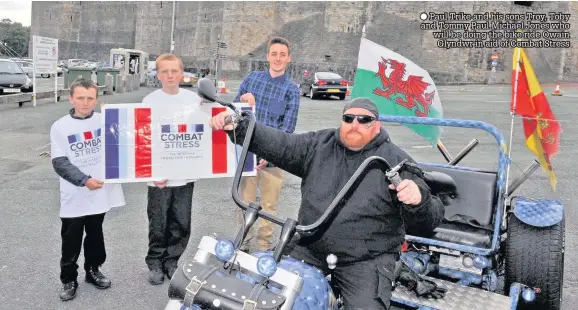  ??  ?? Paul Trike and his sons Troy, Toby and Tommy Paul Michael Jones who will be doing the bike ride Owain Glyndwr in aid of Combat Stress