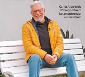  ?? DIVULGAÇÃO / SBT ?? Carlos Alberto de Nóbrega está em isolamento social
em São Paulo