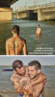  ??  ?? Las aguas de la bahía de Cádiz, escenario del reencuentr­o entre hermanos.