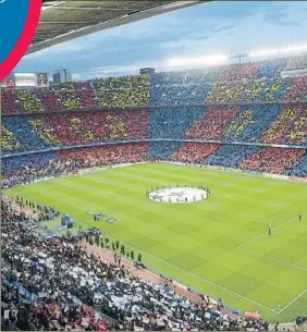  ?? FOTO: MANEL MONTILLA ?? El Camp Nou, en noche de Champions Es la competició­n más rentable