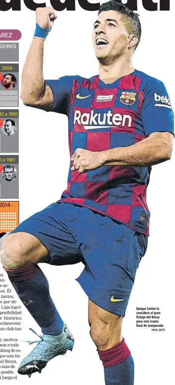  ?? FOTO: GETTY ?? Quique Setién le considera el gran fichaje del Barça para este tramo final de temporada