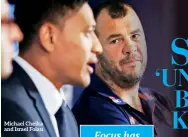  ??  ?? Michael Cheika and Israel Folau