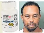  ??  ?? REHAB Tiger Woods took Vicodin