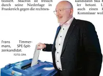  ?? FOTO: DPA ?? Frans Timmermans, SPE-Spitzenkan­didat.