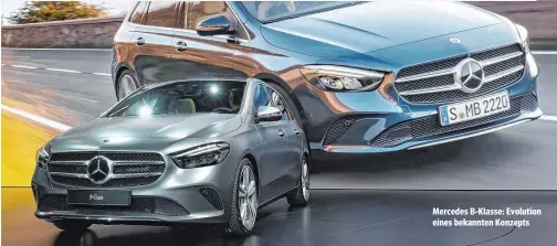  ??  ?? Mercedes B-Klasse: Evolution eines bekannten Konzepts