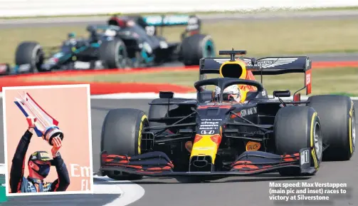  ??  ?? Max speed: Max Verstappen (main pic and inset) races to victory at Silverston­e