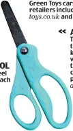  ??  ?? >> A CUT ABOVE The handles of these Fiskars kids’ scissors, with safe blunt tips, are 100 per cent recycled plastic. £3.49, amazon.co.uk