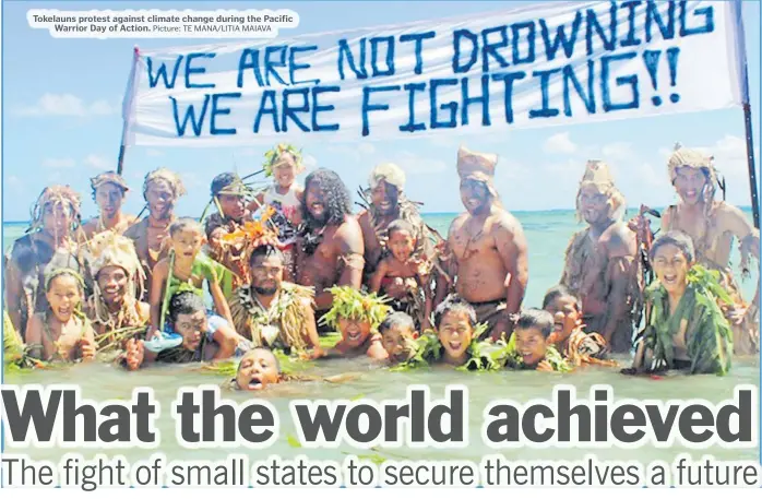  ?? Picture: TE MANA/LITIA MAIAVA ?? Tokelauns protest against climate change during the Pacific Warrior Day of Action.
