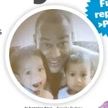  ??  ?? In happier days... Sanaila Ruitoka, 34, with two of his three children.