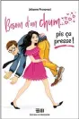  ??  ?? BESOIN D’UN CHUM... PIS ÇA PRESSE ! Johanne Pronovost Éditions de Mortagne 368 pages