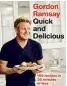  ??  ?? Recipes adapted
from Quick and Delicious by Gordon Ramsay (£25, Hodder & Stoughton), out now. Photograph­s © Louise Hagger.
