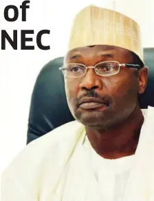  ??  ?? INEC Chairman, Prof. Mahmood Yakubu