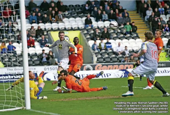  ??  ?? Heading my way: Kieran Sadlier (No 10)
nods in St Mirren’s second goal, while (below ) a delighted Sean Kelly (centre)
celebrates after scoring the opener