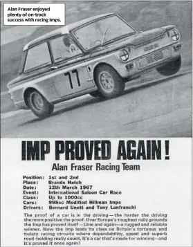  ?? ?? Alan Fraser enjoyed plenty of on-track success with racing Imps.