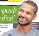  ?? HT PHOTO ?? Shikhar Dhawan