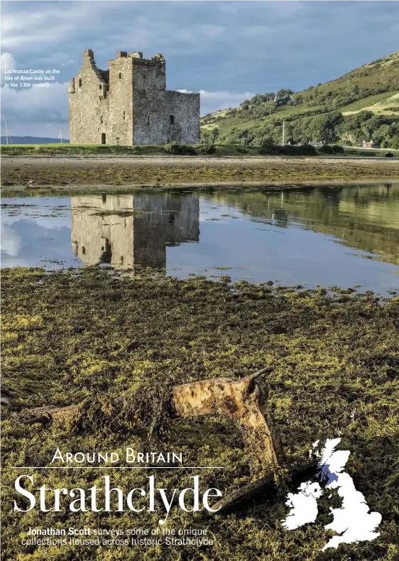  ??  ?? Lochranza Castle on the Isle of Arran was built in the 13th century