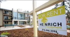  ?? Rich Pedroncell­i Associated Press ?? LANDLORDS ARE often viewed as monolithic. But there are many different types, each with its own investment strategies — and views on rent control.