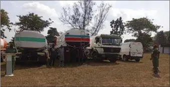  ?? ?? The suspects with the tankers and vans filled with stolen petroleum products