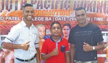  ?? Photo: SPBP ?? From left: Nathan ‘The Hornet’ Singh, Melvin Chand, World Boxing Foundation Australasi­an super welterweig­ht champion Ronald Naidu at the launch of the February 29 promotion.