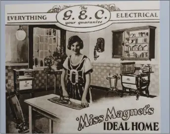  ??  ?? Companies cashed in with advertisem­ents promoting everything electrical for the home.