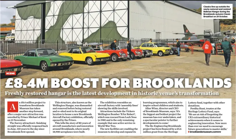  ??  ?? Classics line up outside the newly restored and resisted Bellman Hangar during the Brooklands Autumn Classic Breakfast on 29 October.