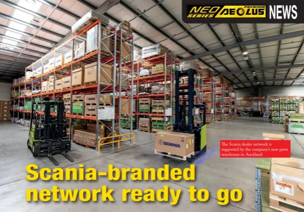  ??  ?? The Scania dealer network is supported by the company’s new parts warehouse in Auckland