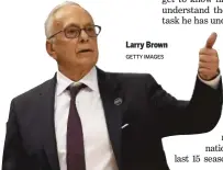  ?? GETTY IMAGES ?? Larry Brown