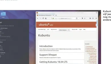  ??  ?? Kubuntu wordt dit keer niet vijf jaar ondersteun­d, maar nog maar drie, zoals bij veel andere Ubuntu-varianten.