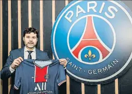  ?? PSG ?? Mauricio Pochettino, nou entrenador del PSG