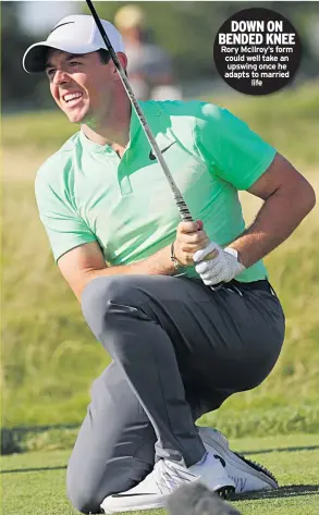  ??  ?? DOWN ON BENDED KNEE Rory Mcilroy’s form could well take an upswing once he adapts to married life