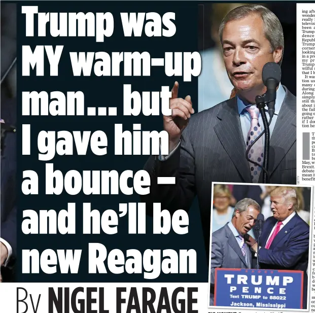  ??  ?? BIG MOMENT: Trump welcoming Nigel Farage on stage and, main images, listening to him speak