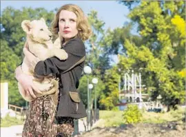  ?? Anne Marie Fox Focus Features ?? JESSICA CHASTAIN plays real-life Antonina Zabinski in “Zookeeper’s Wife.”