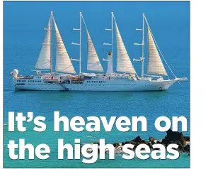  ??  ?? LIFE OF LUXURY: The Windstar snakes its way around the Caribbean