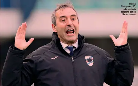  ?? LAPRESSE ?? Marco Giampaolo, 50, alla seconda stagione con la Samp