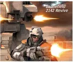  ??  ?? Battlefiel­d 2142 Revive