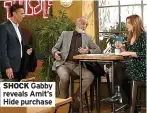  ?? Hide purchase ?? SHOCK Gabby reveals Amit’s