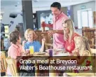  ??  ?? Grab a meal at Breydon Water’s Boathouse restaurant