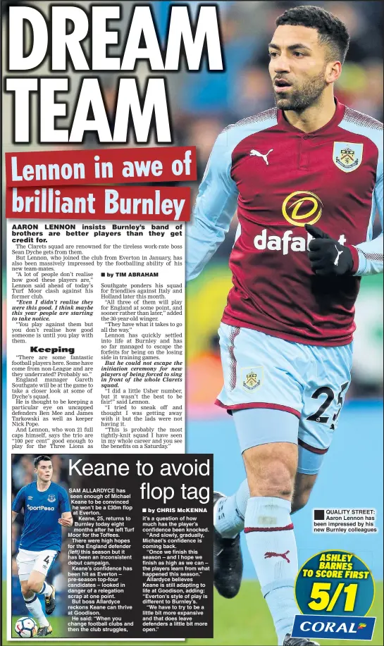  ??  ?? QUALITY STREET: Aaron Lennon has been impressed by his new Burnley colleagues