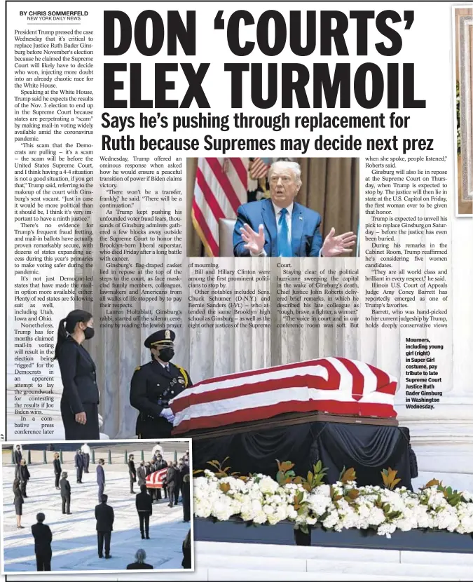  ??  ?? Mourners, including young girl (right) in Super Girl costume, pay tribute to late Supreme Court Justice Ruth Bader Ginsburg in Washington Wednesday.