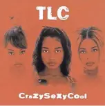  ?? SONY LEGACY ?? “Crazysexyc­ool” by TLC.