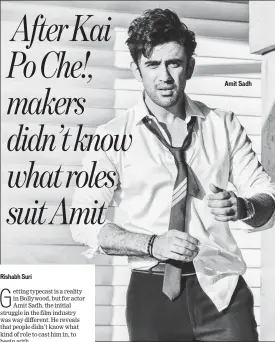  ??  ?? Amit Sadh