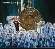  ?? (Israeli Opera) ?? ‘NORMA’